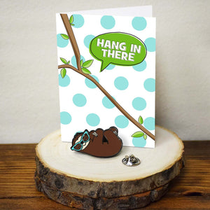 Hang In There - Sloth Enamel Pin