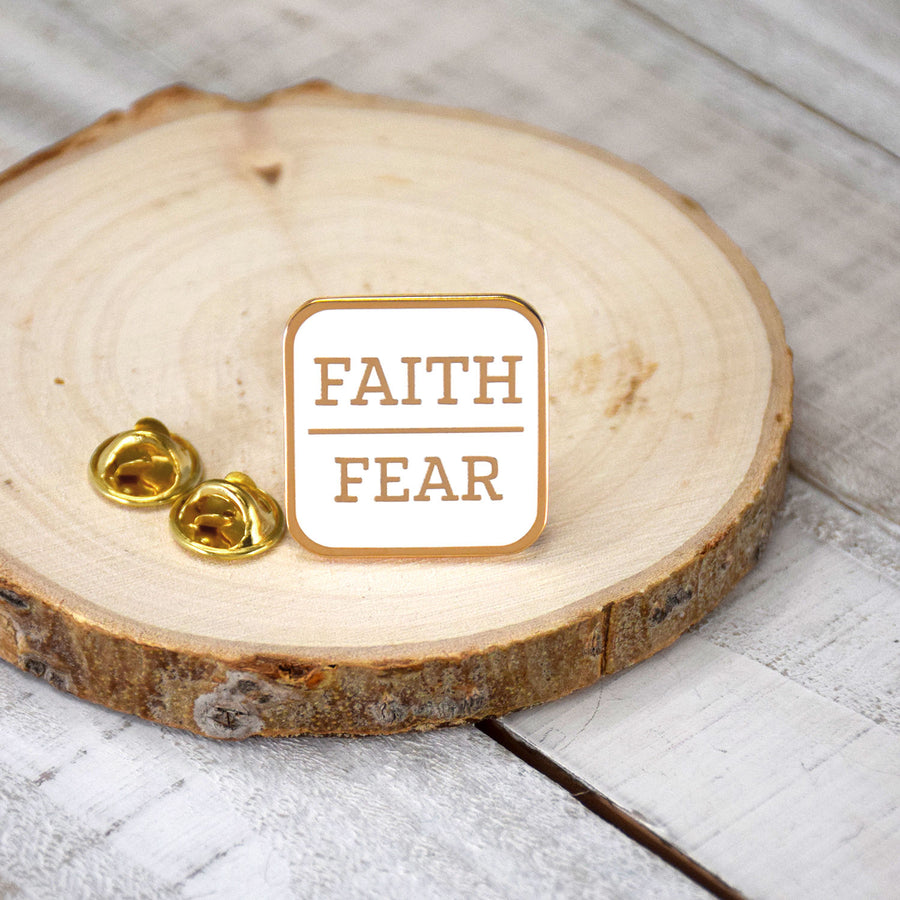 Faith over Fear Enamel Pin