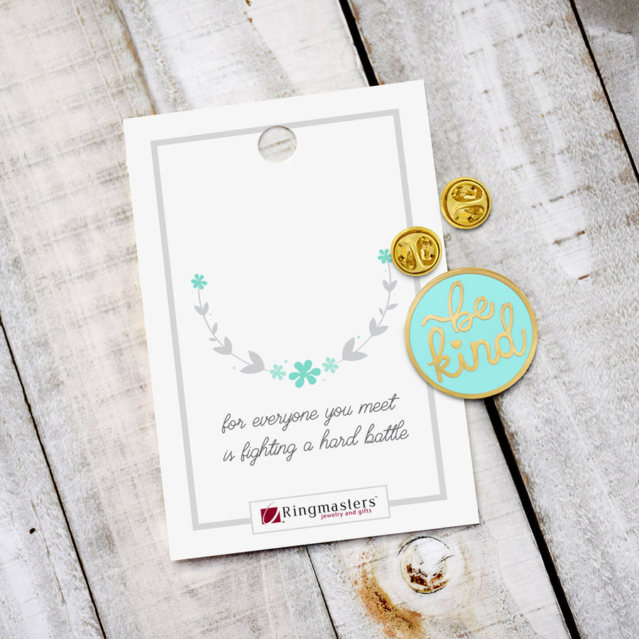 Be Kind Enamel Pin