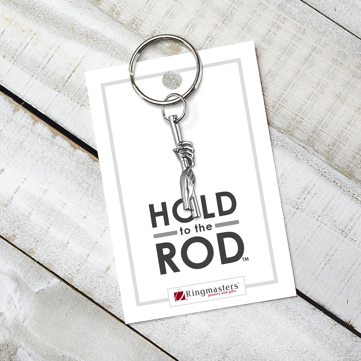 Hold To The Rod - Key Chain