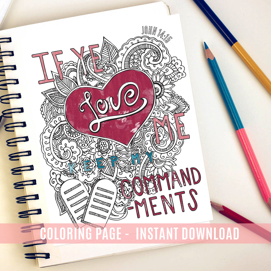If Ye Love Me Keep My Commandments Coloring Page - Instant Download