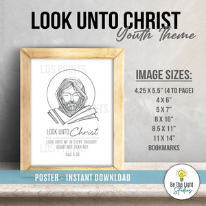 Look Unto Christ 2025 Youth Theme Print - Instant Download