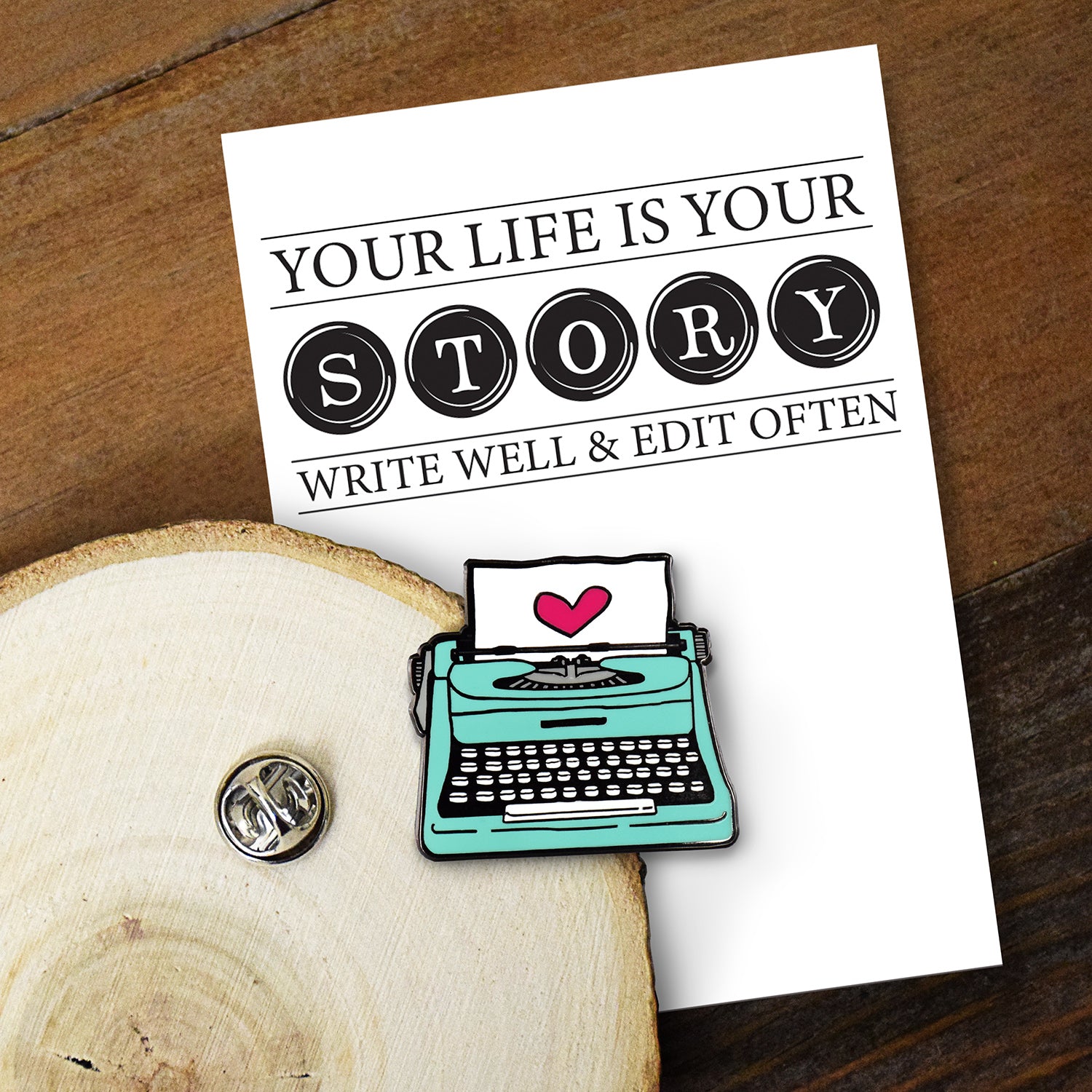 Your the author of your own story Typewriter Pin